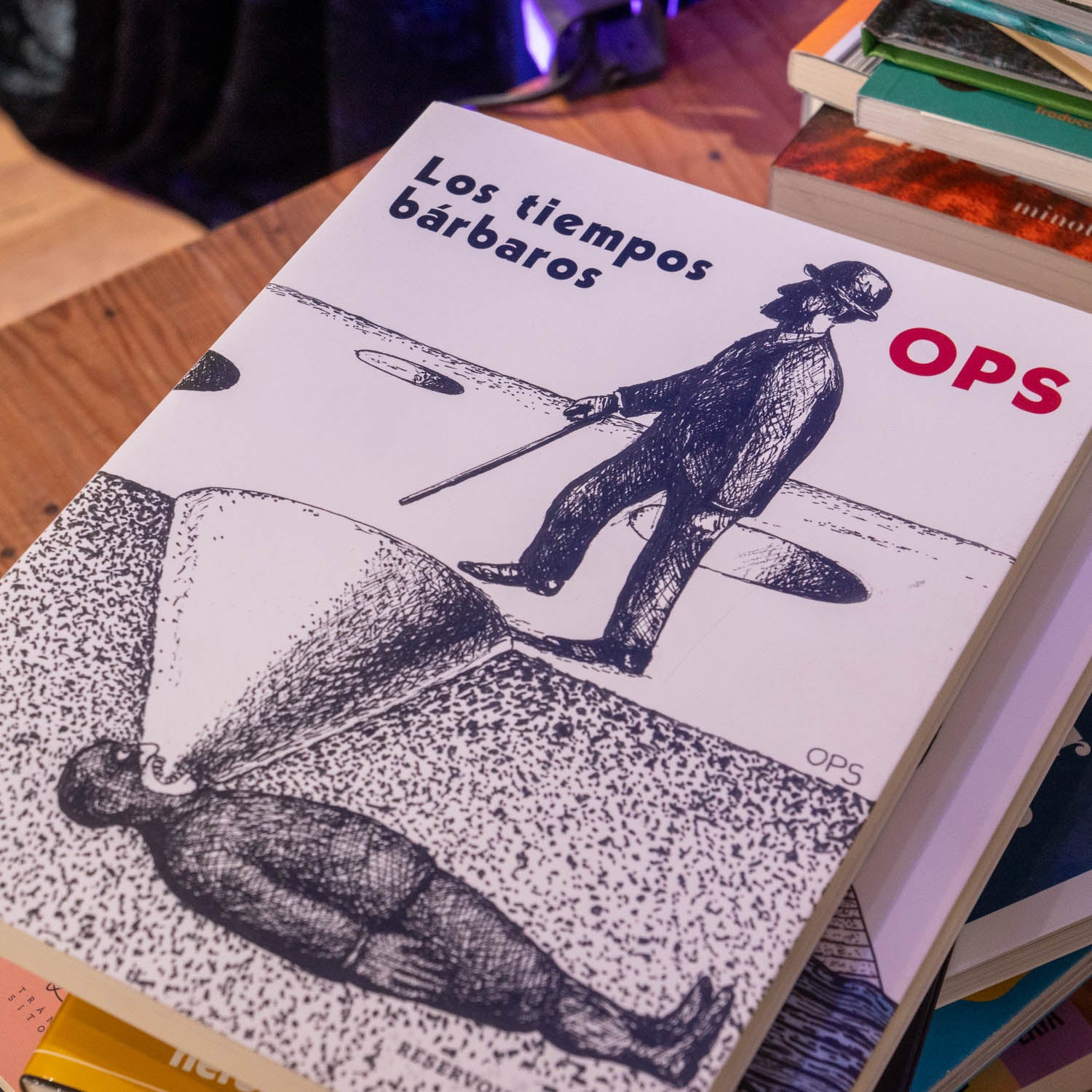 OPS | Los tiempos bárbaros