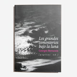 GEORGES BERNANOS | Los grandes cementerios bajo la luna