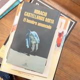 HORACIO CASTELLANOS MOYA | El hombre amansado