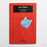 JUAN TALLÓN | Fin de poema