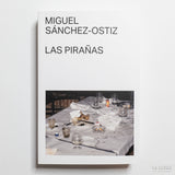 MIGUEL SÁNCHEZ-OSTIZ | Las pirañas