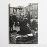 EMILIO GANCEDO | Barrio húmedo