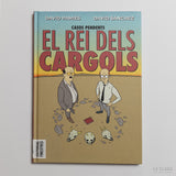 D. PAMIES & D. SÁNCHEZ | El rei dels cargols