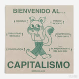 BÁRBARA ALCA | Print "Bienvenido al capitalismo"