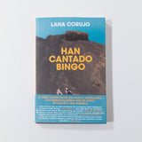 LANA CORUJO | Han cantado bingo