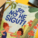 MARTA ALTÉS | Jo no he sigut!