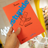 MERCROMINAH | La estupidez