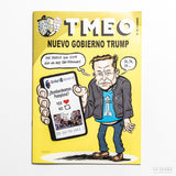 TMEO Nº 179: Nuevo gobierno Trump