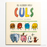 EVA MANZANO & EMILIO URBERUAGA | El llibre dels culs