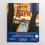 MIKAEL ROSS | Aprendiendo a caer