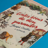 JOSEPH COELHO i amics | Contes breus de deu paraules