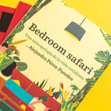 ALEJANDRO PÉREZ-PAREDES | Bedroom safari. Una antropología de la vida cotidiana