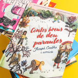 JOSEPH COELHO i amics | Contes breus de deu paraules