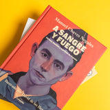 MANUEL CHAVES NOGALES & DAVID DE LAS HERAS | A sangre y fuego. Héroes, bestias y mártires de España