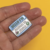 Pin Hello I'm Allergic to People