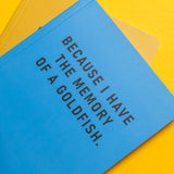 Libreta "Because I have the memory of a goldfish"X OHH DEER UK + EU