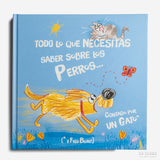 FRED BLUNT | Todo lo que necesitas saber sobre los perros... contado por un gato