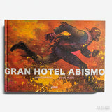 MARCOS PRIOR | DAVID RUBÍN | Gran Hotel Abismo