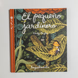 EMILY HUGHES | El pequeño jardinero