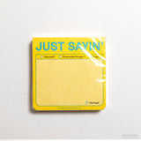 Postit "Just Saying"