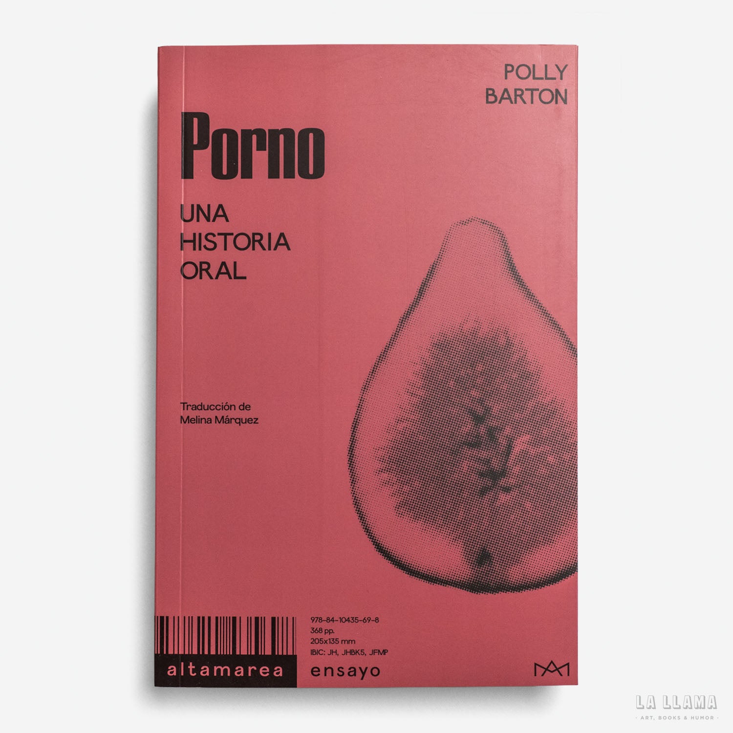 POLLY BARTON | Porno. Una historia oral