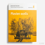 JOCELYNE SAUCIER | Plovien ocells