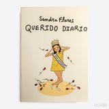 SANDRA FLORES | Fanzine "Querido diario"