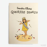 SANDRA FLORES | Fanzine "Querido diario" (edición Llama box)