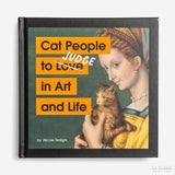 Cat People to Judge in Art and Life