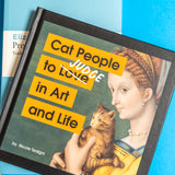 Cat People to Judge in Art and Life