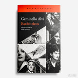 GEMINELLO ALVI | Excéntricos