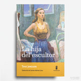 TOVE JANSSON | La hija del escultor