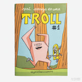 JOSE TOMAS | Fanzine "Mi amiga es una troll"