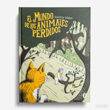 NOÉMIE WEBER | El mundo de los animales perdidos