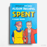 ALISON BECHDEL | Spent