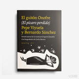 ARÁNZAZU RIOSALIDO | PEPE VIYUELA | El guitón Onofre