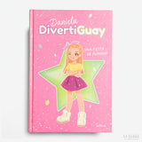 DANIELA DIVERTIGUAY 1. ¡Una fiesta pijamas!