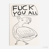 Postal "Fuck You All" x DAVID SHRIGLEY