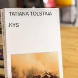 TATIANA TOLSTAIA | Kys