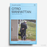 DONALD ANTRIM | Otro Manhattan