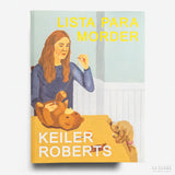KEILER ROBERTS | Lista para morder