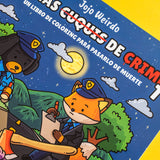JOJO WEIRDO | Coloring Book: Escenas "cuquis" de crimen 1.