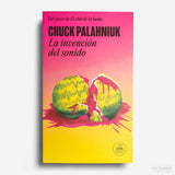 CHUCK PALAHNIUK | La invención del sonido