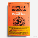 MANUEL GARE | Comedia española