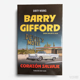 BARRY GIFFORD | Corazón Salvaje (Saga Sailor & Lula. 1)