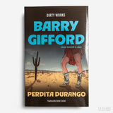 BARRY GIFFORD | Perdita Durango (Saga Sailor & Lula. 2)