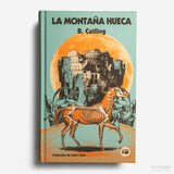 B. CATLING | La montaña hueca