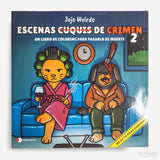 Escenas "cuquis" de crimen 2. Un libro de coloring para pasarlo de muerte