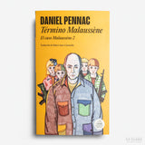 DANIEL PENNAC | Término Malaussène. El caso Malaussène 2