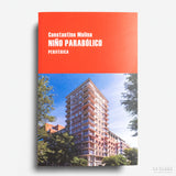 CONSTANTINO MOLINA | Niño parabólico